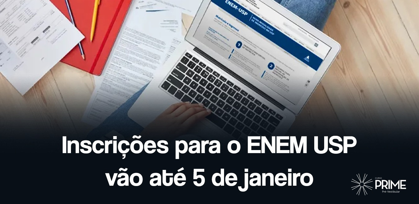 Quer entrar na USP pelo Enem em 2024 Então inscreva se no processo